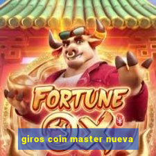 giros coin master nueva